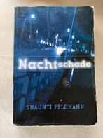 Nachtschade (Shaunti Feldhahn), Ophalen of Verzenden, Gelezen
