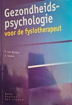 Gezondheidspsychologie voor de fysiotherapeut, Boeken, Ophalen of Verzenden, Zo goed als nieuw, P. van Burken; J. Swank