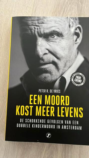 Peter R. De Vries - Een moord kost meer levens beschikbaar voor biedingen