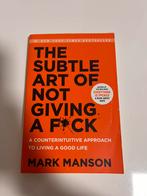 The subtle art of not giving a fuck - Mark Manson, Ophalen of Verzenden, Zo goed als nieuw, Mark Manson