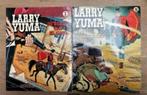Larry Yuma 1 en 2, Meerdere stripboeken, Ophalen of Verzenden, Gelezen