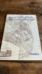 Tussen Vecht & Eem - vrienden van het Gooi - Muiden, Boeken, Geschiedenis | Stad en Regio, Ophalen of Verzenden, Zo goed als nieuw