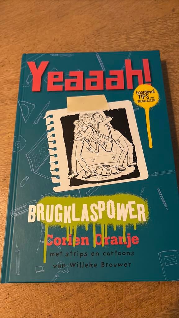 Corien Oranje - Yeaaah! Brugklaspower, Ophalen of Verzenden, Zo goed als nieuw, Corien Oranje