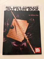 Mel Bay's complete Jazz Flute Book, Muziek en Instrumenten, Bladmuziek, Les of Cursus, Ophalen of Verzenden, Jazz, Nieuw