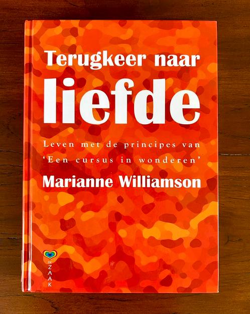 Marianne Williamson - Terugkeer naar liefde, Boeken, Esoterie en Spiritualiteit, Ophalen of Verzenden