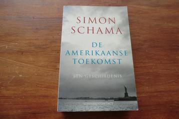 boek - Simon Schama - De Amerikaanse toekomst beschikbaar voor biedingen