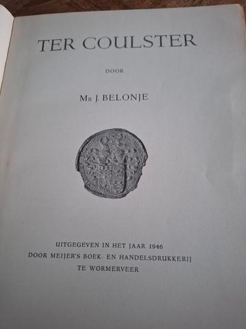Ter Coulster - J. Belonje - 1946 beschikbaar voor biedingen
