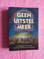 J.W. Embregts - Geen uitstel meer - De Openbaring Johannes, Boeken, Ophalen of Verzenden, Zo goed als nieuw