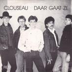 Clouseau - Daar Gaat Ze (ps) 7", Cd's en Dvd's, Vinyl Singles, Nederlandstalig, Ophalen of Verzenden, 7 inch, Zo goed als nieuw