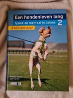 Een hondenleven lang deel 2- Je puber goed op pad, Boeken, Dieren en Huisdieren, Gelezen, Sam Turner; Martine Burgers, Honden