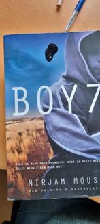 Boy 7 - Mirjam Mous, Ophalen of Verzenden, Zo goed als nieuw
