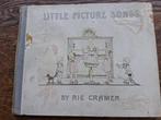 Rie Cramer Little Picture Songs, 1913 antiek boek, Ophalen of Verzenden, Rie Cramer