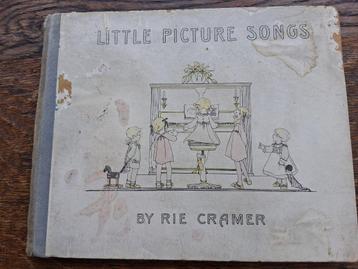 Rie Cramer Little Picture Songs, 1913 antiek boek beschikbaar voor biedingen