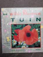 De Wilde Bloemen Tuin - Noël Kingsbury, Ophalen of Verzenden, Gelezen, Noël Kingsbury, Tuinieren en Tuinplanten
