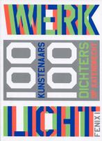 Werklicht Fenix 1 100 kunstenaars + 100 dichters Katendrecht, Boeken, Verzenden, Nieuw