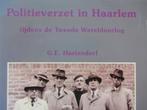 Politieverzet in Haarlem tijdens de Tweede Wereldoorlog, Boeken, Ophalen of Verzenden, Zo goed als nieuw
