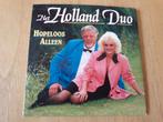 Het Holland Duo - Hopeloos Alleen, Cd's en Dvd's, Cd Singles, Nederlandstalig, Ophalen of Verzenden, Zo goed als nieuw