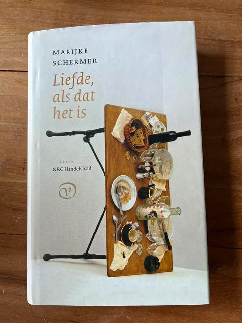 Marijke Schermer - Liefde, als dat het is, Boeken, Literatuur, Nieuw, Nederland, Ophalen of Verzenden