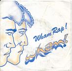 Wham-Wham rap, Gebruikt, 7 inch, Single, Ophalen of Verzenden