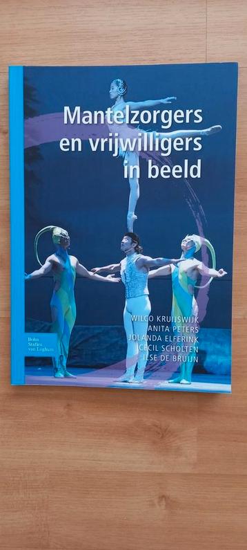 Mantelzorgers en vrijwilligers in beeld ISBN: 9789031392261
 beschikbaar voor biedingen