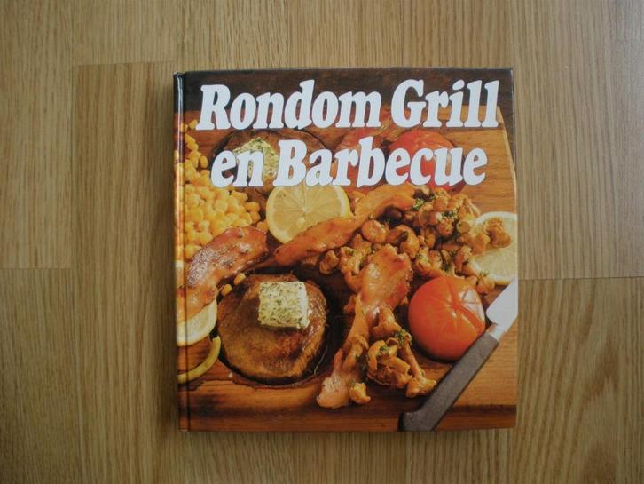 Rondom grill en barbecue 1983, Boeken, Kookboeken, Gelezen, Nederland en België, Ophalen of Verzenden