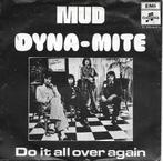Mud - Dynamite, Gebruikt, 7 inch, Single, Ophalen of Verzenden