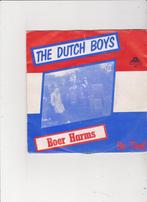 7" Single The Dutch Boys - Boer Harms, Cd's en Dvd's, Vinyl Singles, Nederlandstalig, Ophalen of Verzenden, Zo goed als nieuw