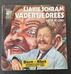 CARNAVAL: Sjakie Schram - Vadertje Drees, Cd's en Dvd's, Vinyl Singles, 7 inch, Single, Ophalen of Verzenden, Zo goed als nieuw