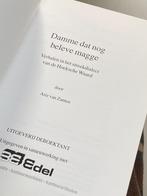 Damme dat nog beleve magge, verhalen in het streekdialect, Boeken, Geschiedenis | Stad en Regio, Ophalen of Verzenden, 20e eeuw of later