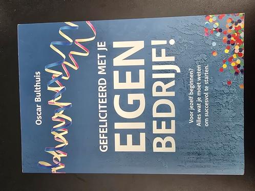 Oscar Bulthuis - Gefeliciteerd met eigen bedrijf!, Boeken, Wetenschap, Zo goed als nieuw, Ophalen of Verzenden