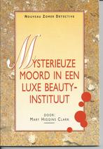 Mary Higgins Clark - Mysterieuze moord in een luxe beauty in, Ophalen of Verzenden, Zo goed als nieuw, Mary Higgins Clark, Amerika