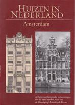 Huizen in Nederland - Amsterdam, Boeken, Geschiedenis | Stad en Regio, Ophalen of Verzenden, Zo goed als nieuw