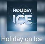 Prachtige 1e Rang tickets Holiday On Ice Zaterdag 10 jan., Tickets en Kaartjes, Drie personen of meer, Meerdaags