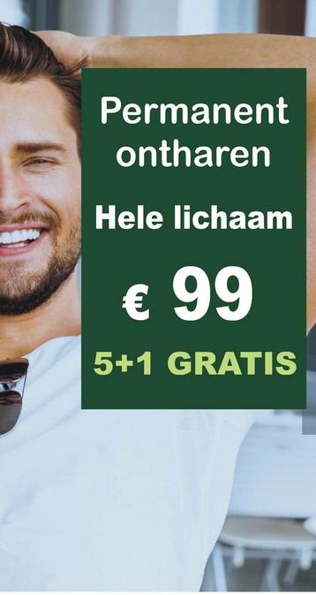 Hele lichaam laseren  €99 -  Elke 6e behandeling GRATIS beschikbaar voor biedingen