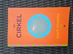 Dave Eggers - De cirkel, Ophalen of Verzenden, Zo goed als nieuw, Nederland, Dave Eggers