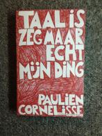 Taal is zeg maar echt mijn ding: door Paulien Cornelisse, Boeken, Humor, Anekdotes en Observaties, Paulien Cornelisse, Ophalen of Verzenden