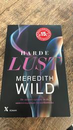 Roman Harde Lust Meredith Wild, Boeken, Ophalen of Verzenden, Zo goed als nieuw, Nederland, Meredith Wild