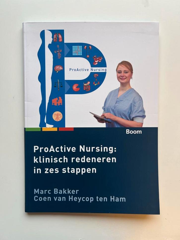 ProActive Nursing: Klinisch Redeneren (2e druk), Boeken, Studieboeken en Cursussen, Zo goed als nieuw, HBO, Gamma, Ophalen of Verzenden