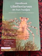Handboek Libellenlarven en hun huidjes, Boeken, Ophalen of Verzenden, Zo goed als nieuw, Natuur algemeen