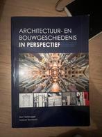 Architectuur- en bouwgeschiedenis in perspectief, Boeken, VWO, Geschiedenis, Ophalen of Verzenden, Zo goed als nieuw