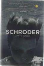 SCHRODER hc met stofomslag AMITY GAIGE, Ophalen of Verzenden, Gelezen