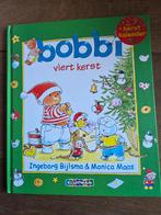 Ingeborg Bijlsma - Bobbi viert Kerst, Ophalen of Verzenden, Zo goed als nieuw, Ingeborg Bijlsma; Monica Maas
