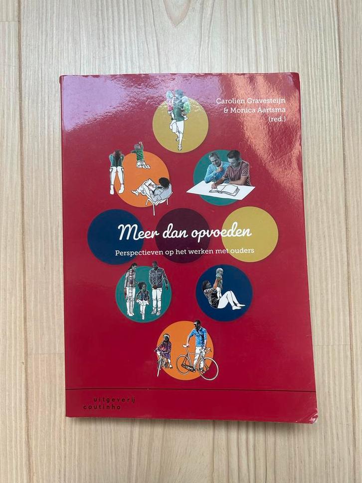 Meer dan Opvoeden - Carolien Gravesteijn, Boeken, Schoolboeken, Zo goed als nieuw, Overige vakken, Overige niveaus, Ophalen of Verzenden