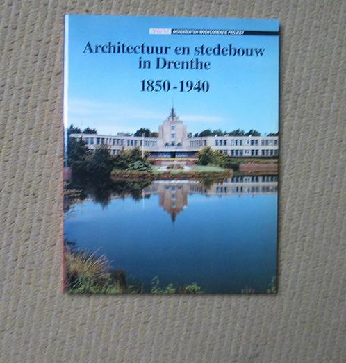 boek architectuur en stedebouw in Drenthe 1850-1940, Boeken, Kunst en Cultuur | Architectuur, Zo goed als nieuw, Architectuur algemeen
