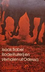 Isaak Babel - Rode Ruiterij en Verhalen uit Odessa, Boeken, Ophalen of Verzenden, Gelezen, Europa overig