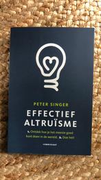 Peter Singer - Effectief Altruïsme, Ophalen of Verzenden, Zo goed als nieuw, Peter Singer