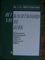 Het wachtwoord van de Kerk. Ds. C.G. Vreugdenhil., Ophalen of Verzenden, Nieuw, C.G. Vreugdenhil, Christendom | Protestants