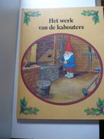het werk van de kabouters, Ophalen of Verzenden, Zo goed als nieuw