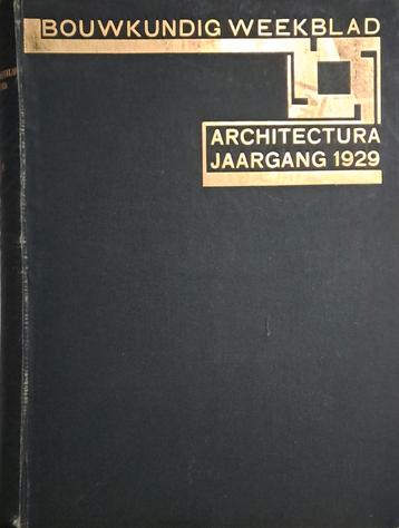 3 Boeken ' Bouwkundig Weekblad & Architectuur beschikbaar voor biedingen