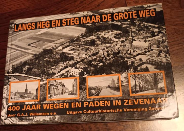 400 jaar wegen en paden in Zevenaar, Boeken, Geschiedenis | Stad en Regio, Gelezen, 20e eeuw of later, Ophalen